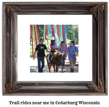 trail rides near me in Cedarburg, Wisconsin